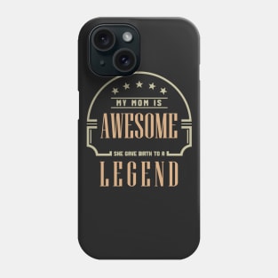 Mom Is Awesome Phone Case
