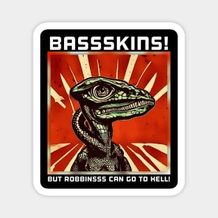 Baskins! Magnet