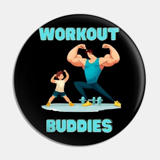 WORKOUT BUDDIES Pin