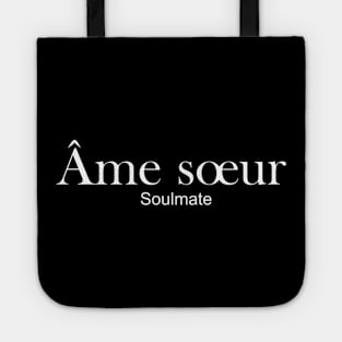 Ame soeur - soulmate Tote