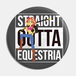 Straight Outta Equestria Pin