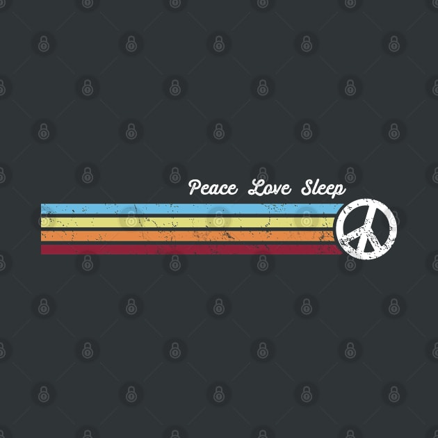 Retro Stripes Peace Love Sleep by Jitterfly