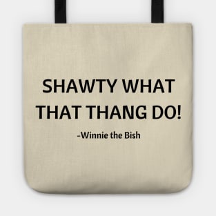 New Girl/Shawty Tote