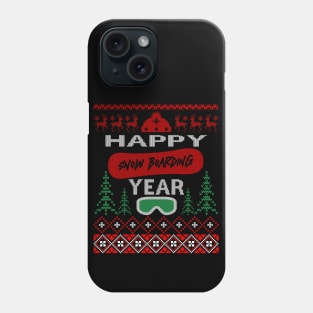 Happy Snowboarding Year Phone Case