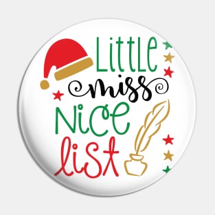 Best Gift for Merry Christmas - Little Miss Nice List X-Mas Pin