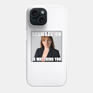 Scumbag Jen is Watching You | Funny The It Crowd Meme Phone Case