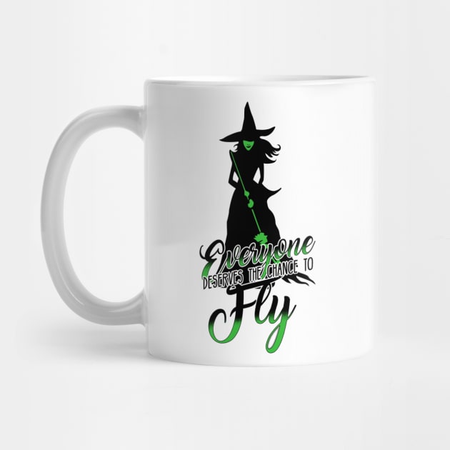 Everyone Deserves The Chance To Fly. Wicked Musical. - Wicked Musical  Broadway - T-Shirt