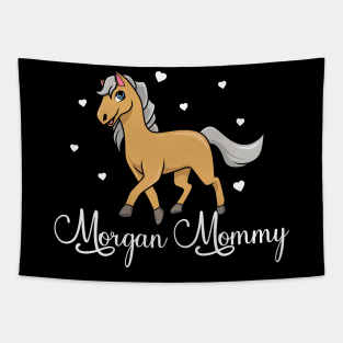 Horse Lover - Morgan Mommy Tapestry