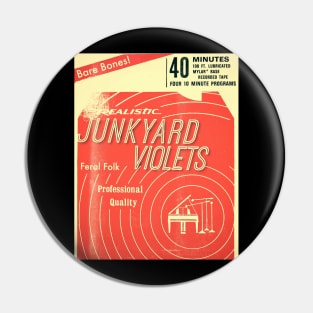 Junkyard Violets - Feral cover art Pin