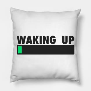 Waking Up Loading Bar Pillow