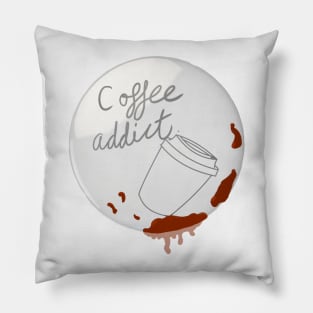 Coffee Addict - Badge style Pillow