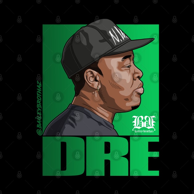 DRE by BaileyBrothaz