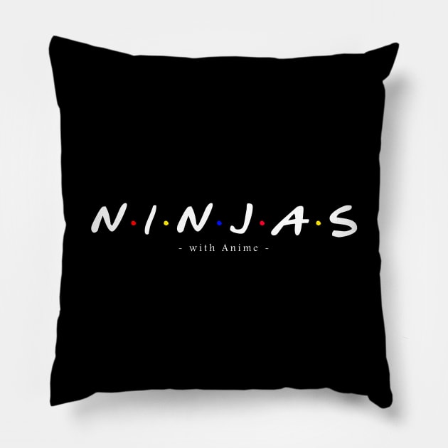 Ninja Friends with Anime Pillow by Ninjas with Anime