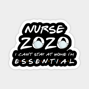 Nurse 2020 Quarantine Gift Magnet