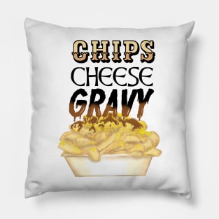 chips, cheese and gravy Pillow