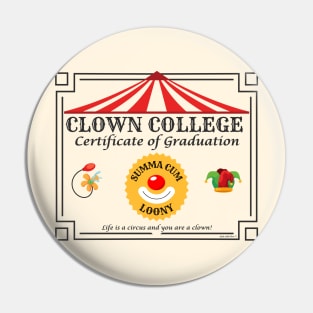 Clown College Certificate of Graduation Pin