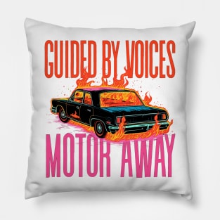 ∆ Motor Away ∆ Original Design Pillow