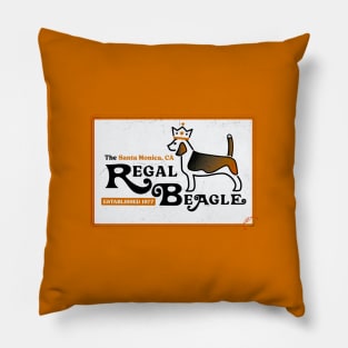 Regal Beagle Est. 1977 • Santa Monica, CA Pillow