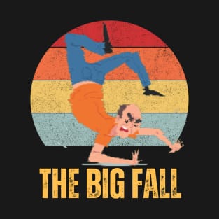 THE BIG FALL VINTAGE T-Shirt