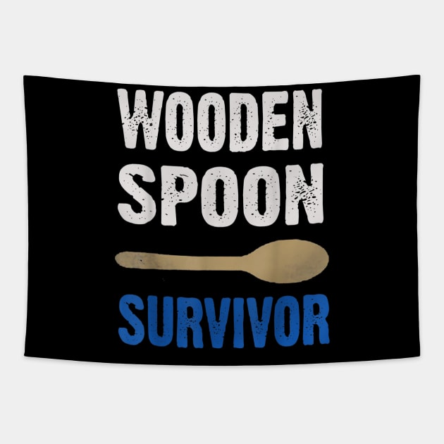 Wooden Spoon Survivor Tapestry by Your Time Is Limited