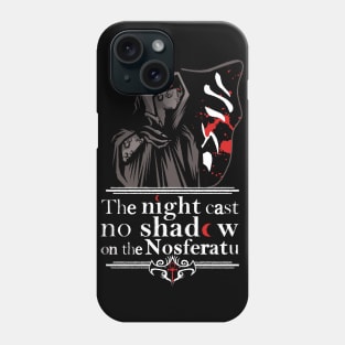 Nosferatu In the shadows Phone Case