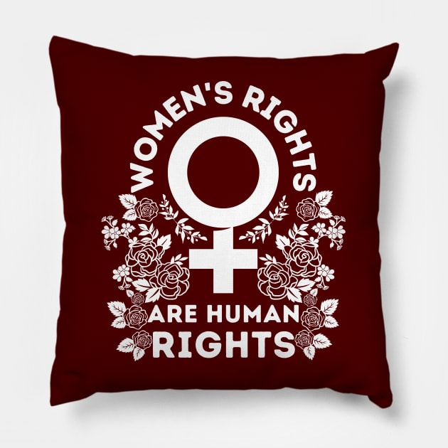 Women's Rights Are Human Rights - For feminist support Pillow by JunThara