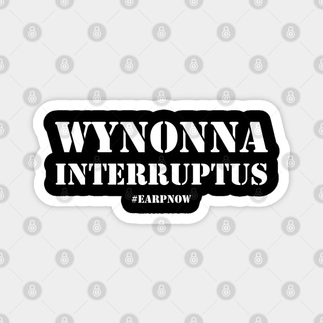 Wynonna Interruptus Magnet by SurfinAly Design 