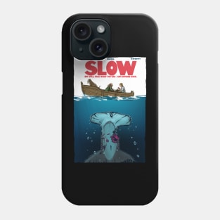 Slow Phone Case