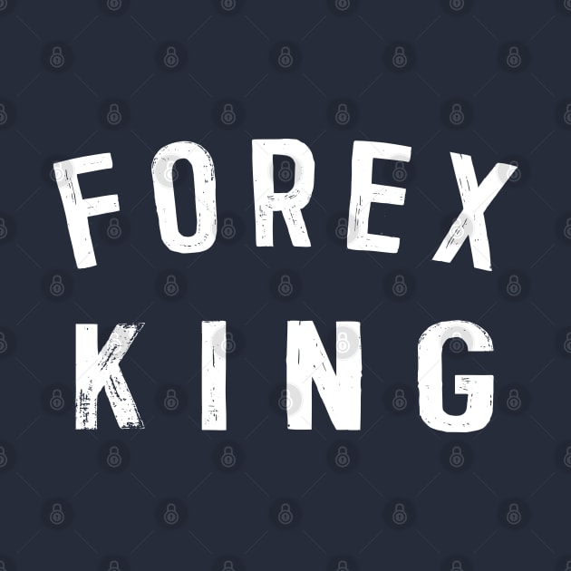 Forex King - Forex Trader by DankFutura