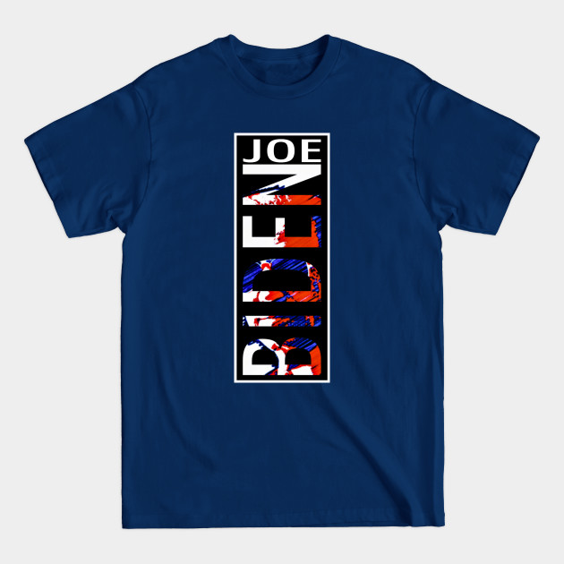 Disover Joe Biden - Joe Biden - T-Shirt