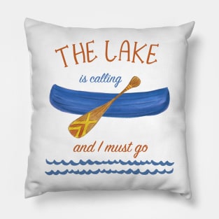 The Lake is Calling Pillow