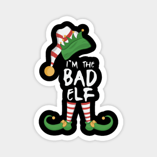 I'm The Bad Elf Magnet