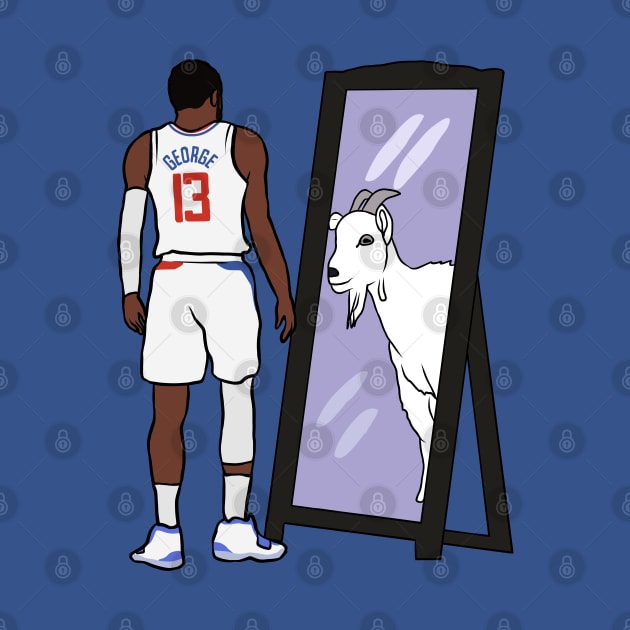 Paul George Mirror GOAT by rattraptees