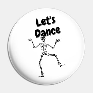 Fun Dancing Halloween Skeleton Black Pin