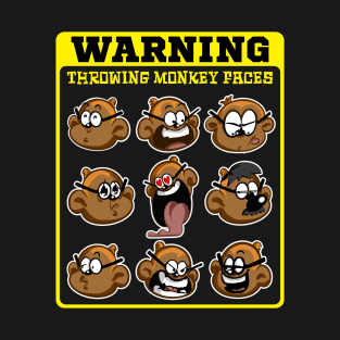 Warning: Throwing Monkey Faces T-Shirt