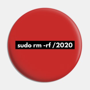 sudo rm -rf /2020 programmer humor Pin