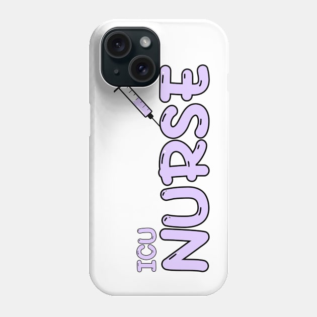 Intensive Care Unit (ICU) Nurse Purple Phone Case by MedicineIsHard