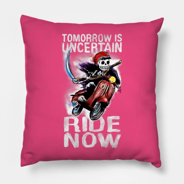 Ride Now Pillow by FullTuckBoogie