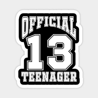 Coolest Gifts For 13 Year Old Boy Girl Official Teenager Magnet