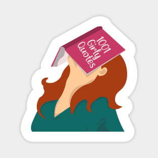 Weary girl with Girly Quotes book Magnet