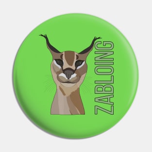 Zabloing Cat Meme Pin