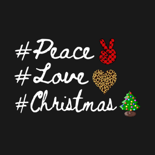 Love peace Christmas T-Shirt