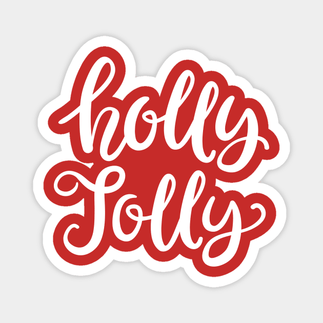 Holly Jolly Magnet by chrissyloo