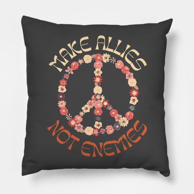 make allies not enemies Pillow by shoreamy