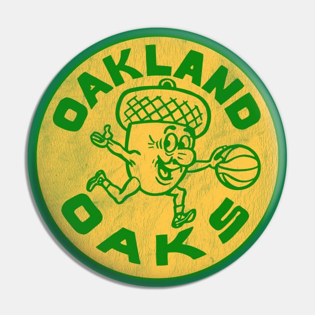 Oakland Oaks /\/\/ Defunct Basketball Team Pin by Eye Floaters