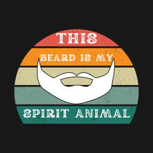 This Beard Is My Spirit Animal T-Shirt