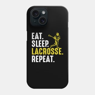 Eat Sleep Lacrosse Repeat Funny Lacrosse Player Phone Case