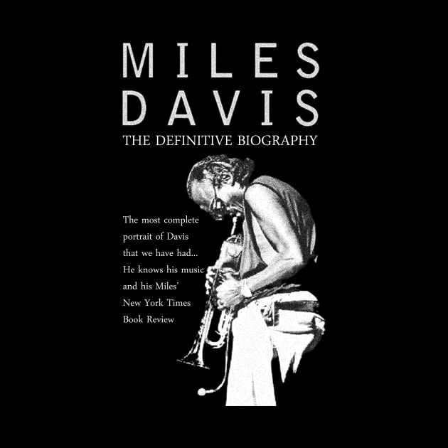 Miles Davis The Definitive Biography by hadij1264