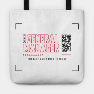 Chaos General Manager Embrace And Power Through Tote