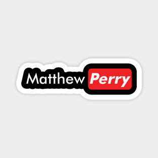 Matthew Perry Magnet